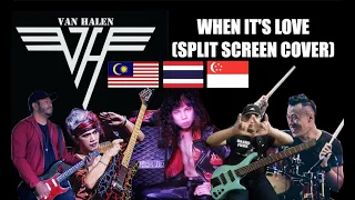 Van Halen - When it's Love (Split Screen Cover) Southeast Asian Collaboration