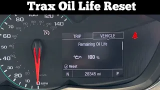 2017 - 2020 Chevy Trax - How To Reset Oil Life Back To 100% - Clear Oil Change Due Light Chevrolet