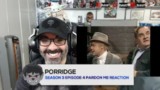 American Reacts to Porridge Season 3 Episode 4 Pardon Me
