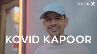 【Kovid Kapoor】SHEIN X A DAY IN THE LIFE | COMING FROM EXPERIENCE