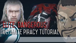 Elite: Dangerous - Ultimate Piracy Tutorial! [1.4]