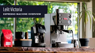 Lelit Victoria Espresso Machine Overview
