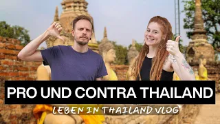 Pro und Contra Thailand- Vor- und Nachteile- Leben in Thailand Vlog- Slow Traveler