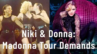 Niki Haris & Donna De Lory -- TRUTH OR DARE & Madonna Tour Demands