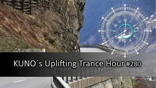 ♫ KUNO´s Uplifting Trance Hour 280 (April 2020) I amazing uplifting trance mix