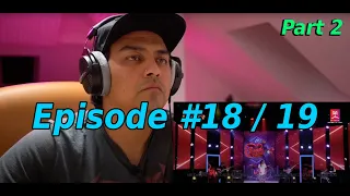 Reaction Video / Episode #18 / 19 Part 2