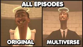 Skibidi Toilet - Original vs Multiverse (All Episodes) 1-8