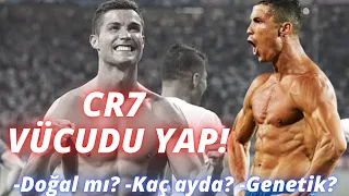 CRİSTİANO RONALDO DOĞAL MI? | VÜCUDU KAÇ AYDA YAPILIR?