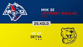 25.kolo MHK 32 Liptovský Mikuláš - HC 07 Detva HIGHLIGHTS