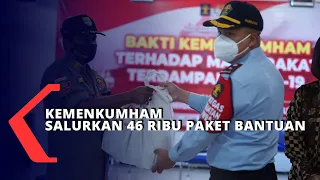 Kemenkumham Salurkan 46 Ribu Paket Bantuan