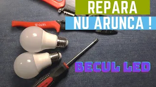 Cum repari un bec LED ?