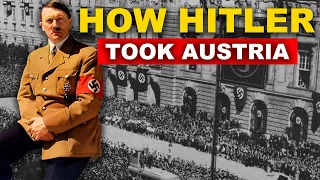 The Conquest of Austria | The Nazis in Power