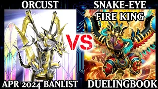 Orcust vs Snake-Eye Fire King | Dueling Book