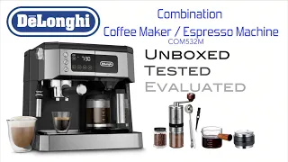 Delonghi All in One Coffee Maker and Espresso Machine Model COM532M Unboxed, Tested and Reviewed