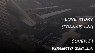 LOVE STORY - WHERE DO I BEGIN ? (Francis Lai) - ROBERTO ZEOLLA ON YAMAHA GENOS