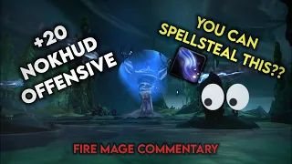 +20 Nokhud Offensive Fire Mage Commentary