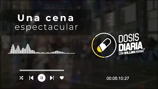 Dosis Diaria Roka - Una cena espectacular