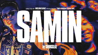 Smugglaz -  SAMIN (Official Music Video)