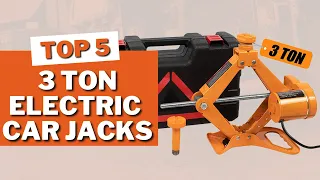 Top 5 Electric Car Jacks 3 ton in 2023