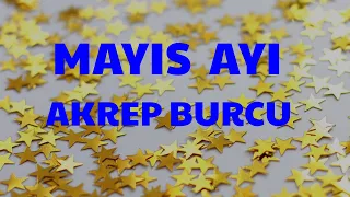 MAYIS AYI !!! AKREP BURCU !