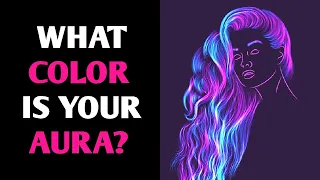 WHAT COLOR IS YOUR AURA? Personality Test Quiz - 1 Million Tests