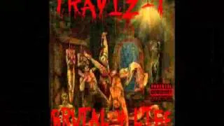 TRAVIZ-T "GOON"/////////// BRUTAL4LIFE