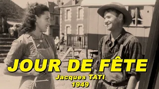 JOUR DE FÊTE 1949 (Jacques TATI, Guy DECOMBLE, Santa RELLI, Maine VALLÉE)