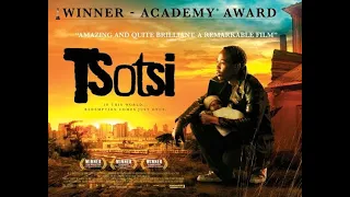 '' tsotsi '' - official trailer 2005.