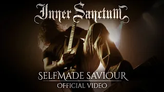 Inner Sanctum - Selfmade Saviour [Official Video]