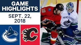 NHL Pre-season Highlights | Canucks vs. Flames - Sept. 22, 2018