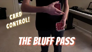 The Bluff Pass: In-Depth Tutorial