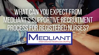 What Can You Expect From Medliant's Supportive Recruitment Process For Registered Nurses?