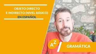 📚Direct and indirect object in Spanish (A1- A2) | Objeto directo e indirecto en español (A1-A2)