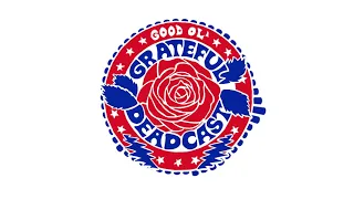 Good Ol' Grateful Deadcast: Season 4 - Episode 5: Donna Jean
