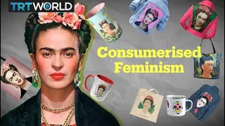 Frida Kahlo and commercialised feminism
