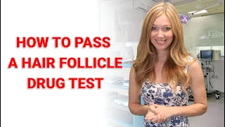 How To Pass A Hair Follicle Drug Test - Macujo.com