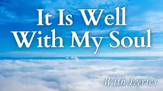 It Is Well With My Soul - Hymn Sing-Along with Lyrics