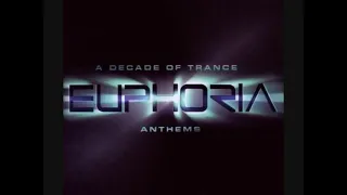 Euphoria  a decade of Trance Anthems CD2