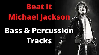 Beat It - Michael Jackson - Bass & Drums Backing Tracks (Isolated Bass & Drums Only)