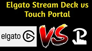 Elgato Stream Deck vs Touch Portal. Which is Better? || MinisterGold