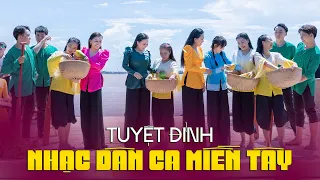 Tuyệt Đỉnh LK Dân Ca Miền Tây 2023 - Lưu Ánh Loan, Ý Linh, Hồng Phượng, Hồng Quyên & Nhiều Ca Sĩ