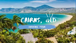 Driving Tour of Cairns QLD Australia (Cairns Tour) Relaxing Lofi Roadtrip