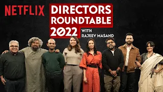 The Directors' Roundtable 2022 With Rajeev Masand | Anvitaa Dutt, Vasan Bala, Ali Abbas Zafar & More
