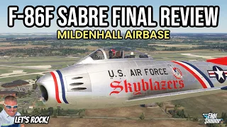 Shrike Simulations F-86F Sabre Final Review/Recommendation! Microsoft Flight Simulator | MSFS2020