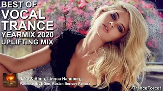 BEST OF VOCAL TRANCE 2020 YEARMIX Part 2 Uplifting Mix