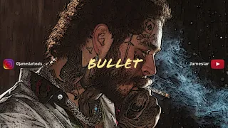 [FREE] Post Malone x 21 Savage x Joyner Lucas Type Beat - "Bullet"