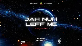 Ras Kaneo - Jah Nuh Leff Me (Official Audio)