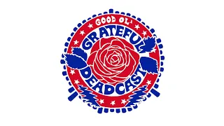 Good Ol' Grateful Deadcast - Episode 7: Easy Wind | Workingman's Dead 50