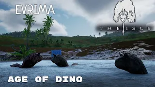 THE ISLE EVRIMA. ВЫЖИВЕТ СИЛЬНЕЙШИЙ. AGE of DINO. СТРИМ