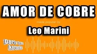 Leo Marini - Amor De Cobre (Versión Karaoke)